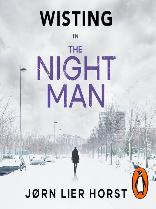 Title details for The Night Man by Jørn Lier Horst - Available
